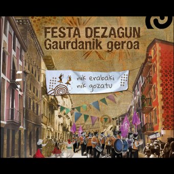 MARTXOAK 16 - DOKUMENTALA | FESTA DEZAGUN GAURDANIK GEROA