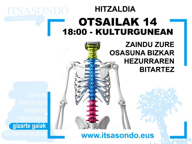 "ZAINDU ZURE OSASUNA BIZKAR HEZURRAREN BITARTEZ" | HITZALDIA