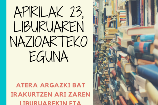 LIBURUAREN EGUNA, APIRILAK 23