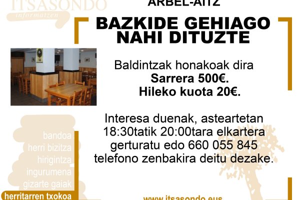 BAZKIDE GEHIAGO NAHI DITUZTE ARBEL-AITZ ELKARTEAN 
