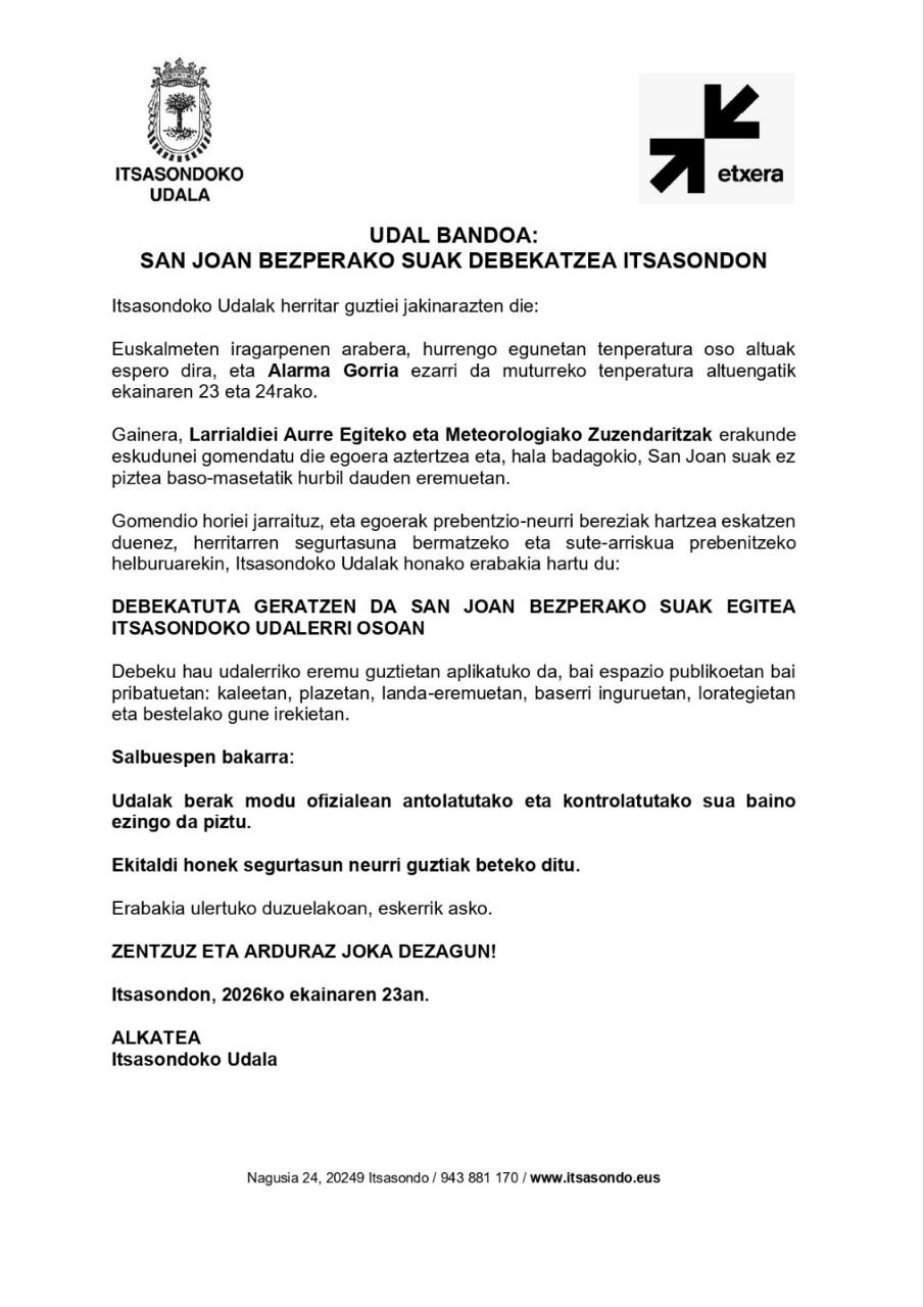  SAN JOAN BEZPERAKO SUAK DEBEKATUTA 